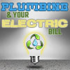 Plumbing and your electric bill